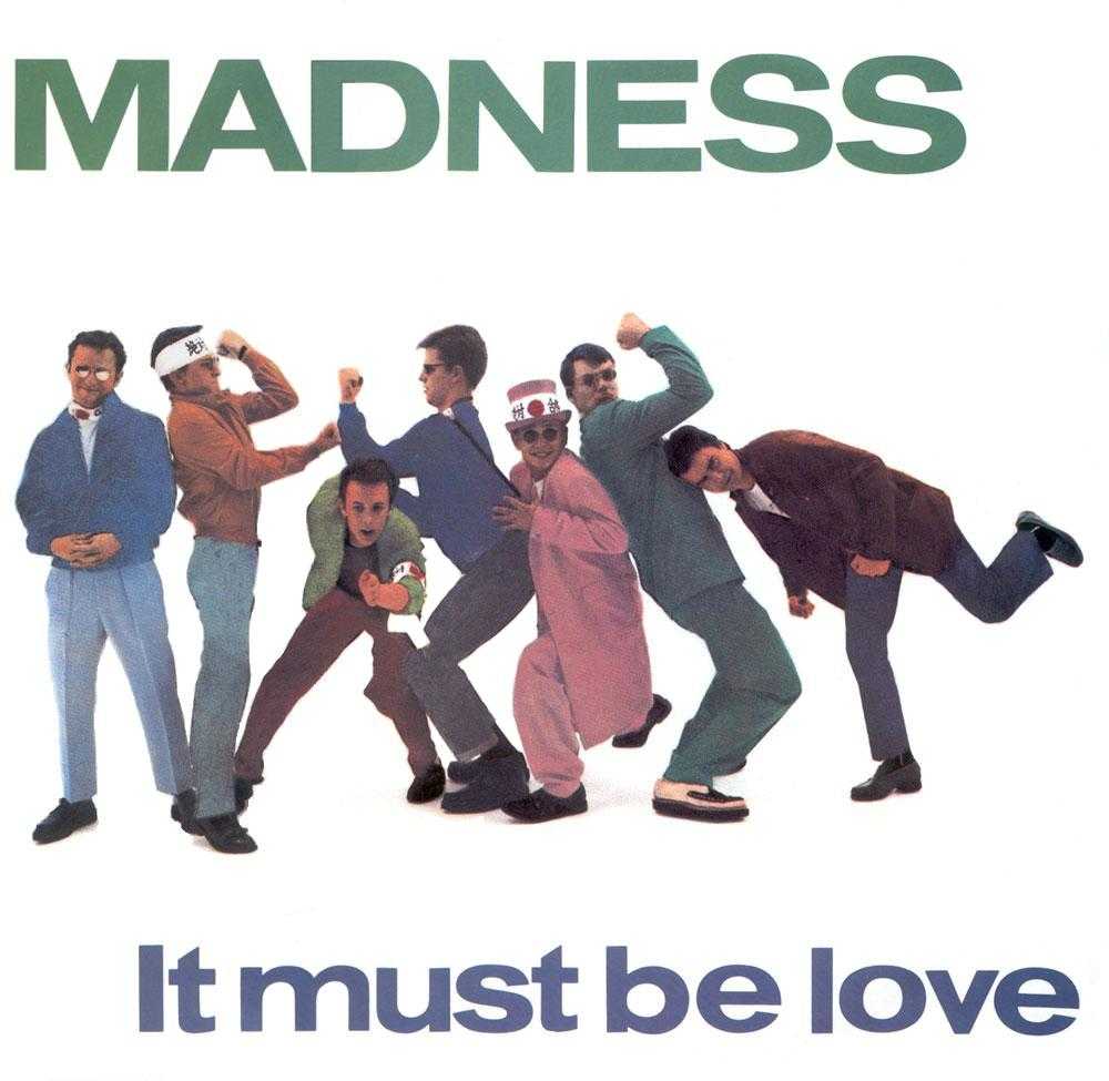 【今日の1曲】Madness - It Must Be Love