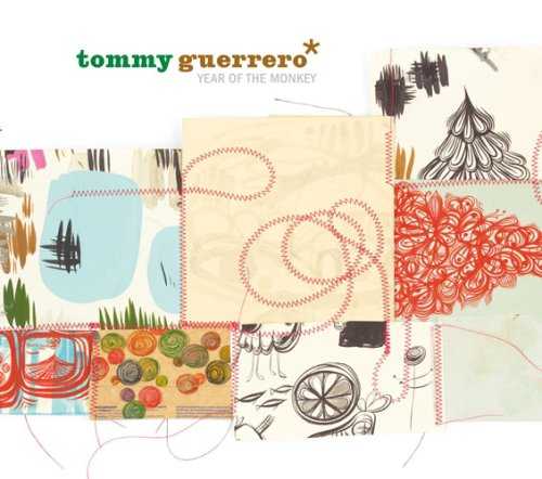 【今日の1曲】Tommy Guerrero - By First And Fury